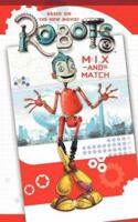Robots – Mix and Match: Novelty Book 0007199678 Book Cover