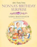 Lidia's Family Kitchen: Nonna's Birthday Surprise 0762446552 Book Cover