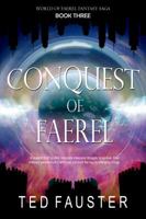 Conquest of Faerel: Contemporary Fantasy 0998435732 Book Cover