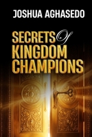 Secrets of Kingdom Champions B0GXW4XTJ9 Book Cover