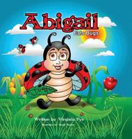 Abigail Eats Bugs 0228801737 Book Cover