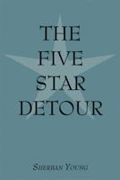 Five Star Detour 1463782497 Book Cover
