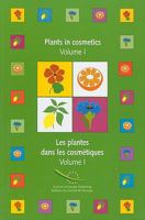 Plants in Cosmetics, Volume 1/Les Plantes Dans Les Cosmetiques, Volume 1: Plants and Plant Preparations Used as Ingredients for Cosmetic Products/Plan 9287147035 Book Cover