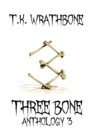 Three Bone: Anthology 3 1925683826 Book Cover