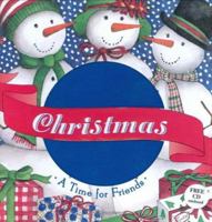 Christmas: A Time for Friends (Booknotes) 0880884045 Book Cover