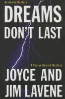 Dreams Don't Last: A Sharyn Howard Mystery (Avalon Mystery) 0373268483 Book Cover