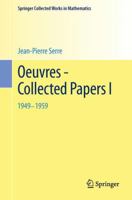 Oeuvres - Collected Papers: Volume 1: 1949 - 1959 3642398154 Book Cover