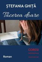 Tacerea Doare: Roman 197925320X Book Cover