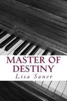 Master of Destiny (#2) 146815219X Book Cover