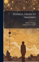 PensÃ(c)es, Essais Et Maximes (French Edition) 1023910543 Book Cover