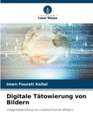 Digitale Tätowierung von Bildern (German Edition) 6208150450 Book Cover