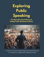 Exploring Public Speaking B0CSXJY4S2 Book Cover