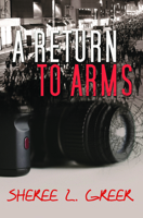 A Return to Arms 1626396817 Book Cover