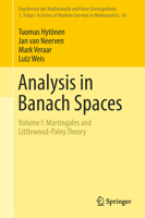 Analysis in Banach Spaces: Volume I: Martingales and Littlewood-Paley Theory 3319485199 Book Cover