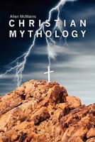 Christian Mythology 1439211949 Book Cover