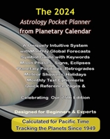 2024 Astrology Pocket Planner from Planetary Calendar: A Uniquely Intuitive System with Astrology Forecasts 1088109810 Book Cover