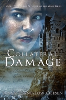 Collateral Damage 098907496X Book Cover
