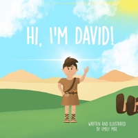 Hi, I'm David! B09PM89C32 Book Cover