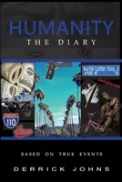 HUMANITY: THE DIARY 1098383990 Book Cover