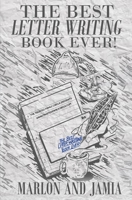 The Best Letter Writing Book Ever! B096CSRDRX Book Cover