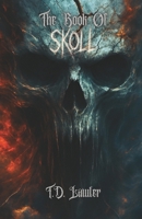 The Book Of Skoll (Violence & Death) B0G3LL5LG9 Book Cover