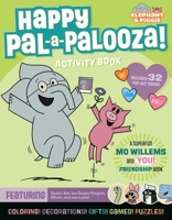 An Elephant & Piggie PAL-A-PALOOZA! 1454965487 Book Cover