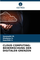 Cloud Computing: Beherrschung Der Digitalen Grenzen (German Edition) 620838446X Book Cover