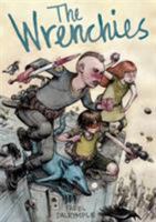 The Wrenchies 159643421X Book Cover