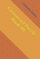 Crossword Puzzle Book 92 B0C9SC749B Book Cover