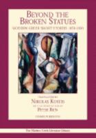 Beyond the Broken Statues: Modern Greek Short Stories (Modern Greek Literature Library) 1932455124 Book Cover