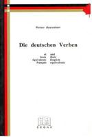 Die Deutschen Verben: Et Leurs Equivalents Francais And Their English Equivalents (Pedagogical Series) (Multilingual Edition) 0921252226 Book Cover