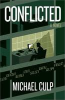 Conflicted: A Novel 0972796185 Book Cover