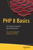 PHP 8 Basics: For Programming and Web Development 1484280814 Book Cover