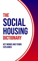 The Social Housing Dictionary 1919197265 Book Cover