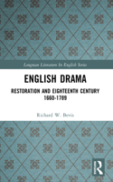 English Drama: Restoration and Eighteenth Century, 1660-1789 (Longman Literature in English) 0582493935 Book Cover