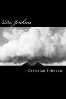 Dr. Jenkins 1986845796 Book Cover