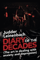 Diary of the Decades 1665507101 Book Cover