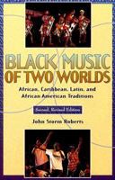 Black Music of Two Worlds 0961445807 Book Cover