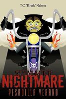 Summer Nightmare: Pesadilla Verano 1449065449 Book Cover
