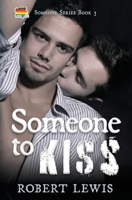 Someone to Kiss B0BT3V81P2 Book Cover