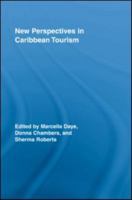 New Perspectives in Caribbean Tourism 0415958385 Book Cover