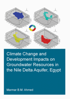 Climate Change and Development Impacts on Groundwater Resources in the Nile Delta Aquifer, Egypt 0367683458 Book Cover