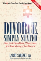 Divorce, Simply Stated 0996380957 Book Cover