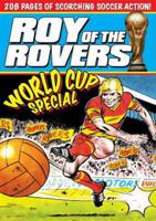 Roy of the Rovers World Cup Special 1848566719 Book Cover