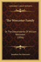 The Worcester Family... 1104923963 Book Cover