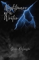 Nightmare of a Writer: A Psychological Thriller B0H73MJWVR Book Cover