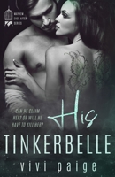 His Tinkerbelle B08HS3Y348 Book Cover