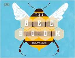 The Bee Book 1465465537 Book Cover