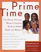 Prime Time: The African American Woman's Complete Guide to Midlife Health and Wellness 0345432150 Book Cover