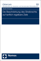 Die Beschrankung Des Streikrechts Auf Tariflich Regelbare Ziele 3848710161 Book Cover